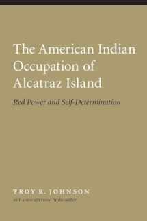 9780803217799-080321779X-The American Indian Occupation of Alcatraz Island: Red Power and Self-Determination