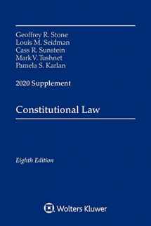 9781543820461-1543820468-Constitutional Law: 2020 Supplement (Supplements)
