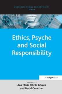 9780754670896-0754670899-Ethics, Psyche and Social Responsibility (Corporate Social Responsibility Series)