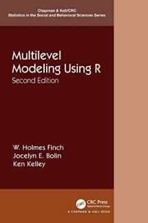 9781138480674-1138480673-Multilevel Modeling Using R (Chapman & Hall/CRC Statistics in the Social and Behavioral Sciences)