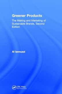 9781138626294-1138626295-Greener Products: The Making and Marketing of Sustainable Brands, Second Edition