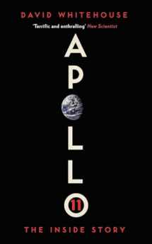 9781785785122-1785785125-Apollo 11: The Inside Story