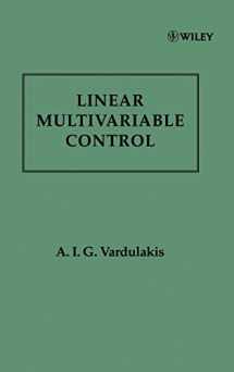 9780471928591-0471928593-Linear Multivariable Control: Algebraic Analysis and Synthesis Methods