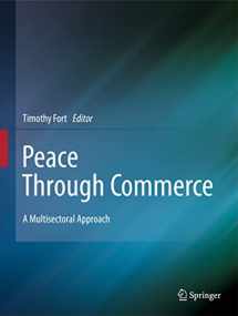 9789400702363-9400702361-Peace Through Commerce: A Multisectoral Approach