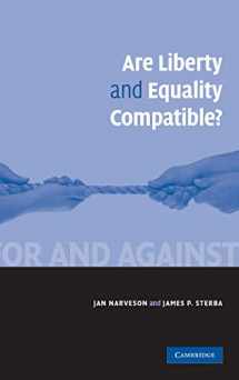 9780521883825-0521883822-Are Liberty and Equality Compatible? (For and Against)