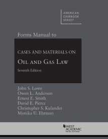 9781683288305-1683288300-Forms Manual to Cases and Materials on Oil and Gas Law (American Casebook Series)