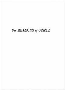9780300146943-0300146949-For Reasons of State (Independent Study Program)