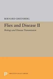 9780691080932-0691080933-Flies and Disease, Vol. 2: Biology and Disease Transmission
