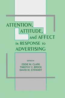 9781138876156-1138876151-Attention, Attitude, and Affect in Response To Advertising
