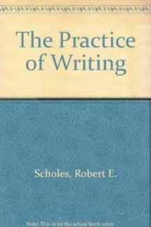 9780312012243-0312012241-The Practice of Writing
