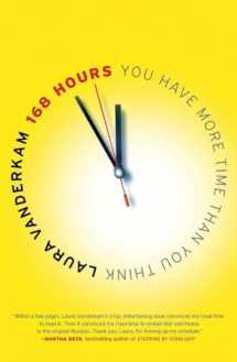 9781591844105-159184410X-168 Hours: You Have More Time Than You Think