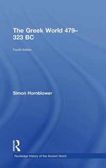 9780415602914-0415602912-The Greek World 479-323 BC (The Routledge History of the Ancient World)