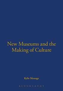 9781845204549-1845204549-New Museums and the Making of Culture