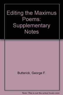 9780917590092-0917590090-Editing the Maximus Poems: Supplementary Notes