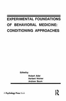 9780805801392-0805801391-Experimental Foundations of Behavioral Medicines: Conditioning Approaches (Perspectives on Behavioral Medicine Series)
