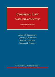 9781647086749-1647086744-Criminal Law, Cases and Comments (University Casebook Series)