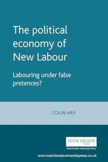 9780719054822-0719054826-The political economy of New Labour