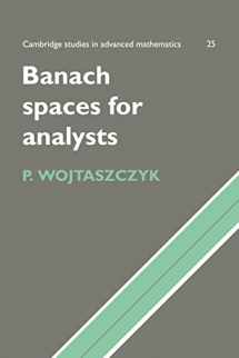 9780521566759-0521566754-Banach Spaces for Analysts (Cambridge Studies in Advanced Mathematics, Series Number 25)