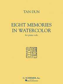 9780634073793-0634073796-Eight Memories in Watercolor for Piano Solo