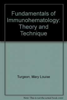 9780812112177-0812112172-Fundamentals of Immunohematology: Theory and Technique