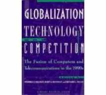 9780875843384-0875843387-Globalization Technology and Competition
