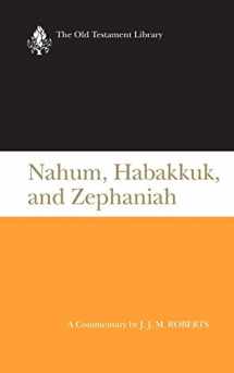 9780664219376-0664219373-Nahum, Habakkuk, and Zephaniah (OTL) (Old Testament Library)