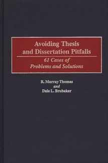 9780897898225-0897898222-Avoiding Thesis and Dissertation Pitfalls: 61 Cases of Problems and Solutions