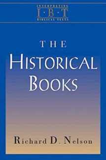 9780687008438-0687008433-The Historical Books: Interpreting Biblical Texts Series