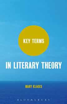 9780826442673-0826442676-Key Terms in Literary Theory