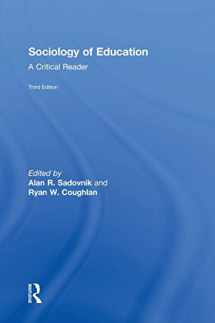 9781138842977-1138842974-Sociology of Education: A Critical Reader