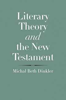 9780300219913-0300219911-Literary Theory and the New Testament (The Anchor Yale Bible Reference Library)