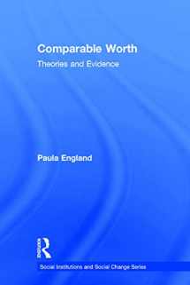 9780202303482-0202303489-Comparable Worth: Social Institutions and Social Change (Social Institutions and Social Change Series)