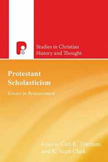 9780853648536-0853648530-Protestant Scholasticism: Essays in Reassesment (Studies in Christian History and Thought)