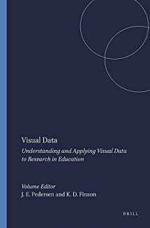 9789087905149-9087905149-Visual Data: Understanding and Applying Visual Data to Research in Education