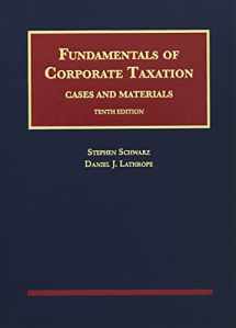 9781642428780-1642428787-Fundamentals of Corporate Taxation (University Casebook Series)