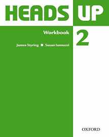 9780194123082-0194123081-Heads Up: 2: Workbook