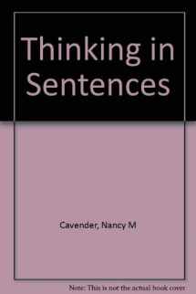 9780395316900-0395316901-Thinking in Sentences: A Guide to Clear Writing