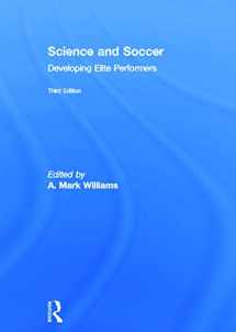 9780415672108-0415672104-Science and Soccer: Developing Elite Performers
