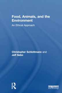 9781138801110-1138801119-Food, Animals, and the Environment