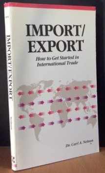 9780830640522-0830640525-Import/Export: How to Get Started in International Trade