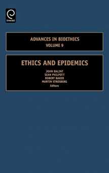 9780762313112-0762313110-Ethics and Epidemics (Advances in Bioethics, 9)