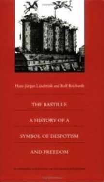 9780822318941-0822318946-The Bastille: A History of a Symbol of Despotism and Freedom (Bicentennial Reflections on the French Revolution)