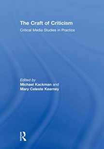 9780415716291-0415716292-The Craft of Criticism: Critical Media Studies in Practice