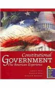 9780757558603-0757558607-Constitutional Government: The American Experience