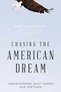 9780190467029-0190467029-Chasing the American Dream: Understanding What Shapes Our Fortunes