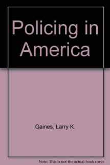 9780870847059-0870847058-Policing in America