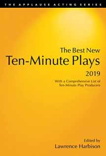 9781493053179-1493053175-The Best New Ten-Minute Plays, 2019 (Applause Acting Series)