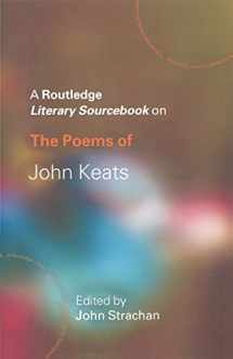 9780415234788-0415234786-The Poems of John Keats (Routledge Guides to Literature)