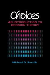 9780816614400-0816614407-Choices: An Introduction to Decision Theory