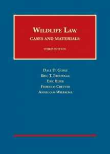 9781628101041-1628101040-Wildlife Law (University Casebook Series)